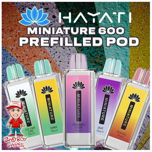 HAYATI MINIATURE 600 - PREFILLED POD